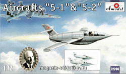 Сборная модель из пластика 5-1' & '5-2' Советский экспериментальный самолет Amodel (1/72)