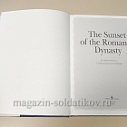 Букинистика О династии Романовых. Альбом. The Sunset of the Romanov Dynasty (333-084) (333-084)