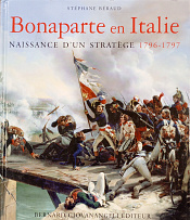Bonaparte en Italie 1796-1797: Naissance d'un stratège - фото