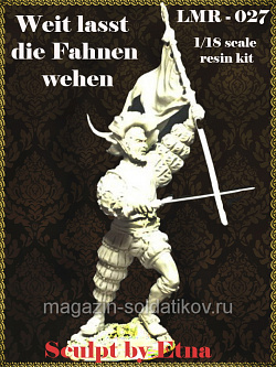 Сборная миниатюра из смолы Weit lasst die Fahnen wehen, 90 мм, Legion Miniatures