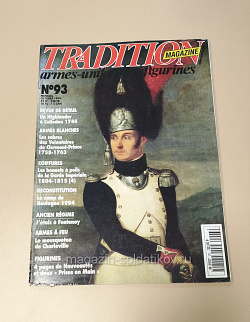 Tradition Magazine armes, uniformes, figurines №93 octobre 1994 (VIL040) (VIL040)