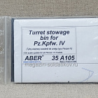 35 A105 Turret stowage bin for Pz.Kpfw. IV 1/35 Aber (QM-384) (QM-384)