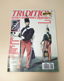 Tradition Magazine armes, uniformes, figurines №06 juin 1987 (VIL034) (VIL034)