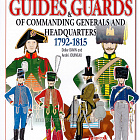 Guides and Guards of Commanding Generals and Headquarters, 1792-1815