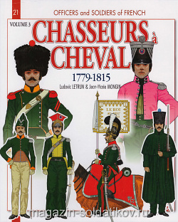 Chasseurs a cheval, v. 3, 1779-1815 (Q486-004) (Q486-004)