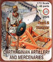 LW 2025 Ancient Artillery (Part II), 1:72, LW