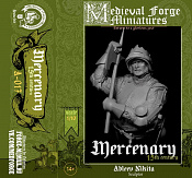 A-017 Mercenary,15th century, 1:10 Medieval Forge Miniatures