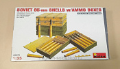 Soviet 85mm Shells w/Ammo Boxes 1/35 MiniArt - фото