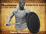 Сборная миниатюра из смолы Maximus 1/9, Legion Miniatures - фото